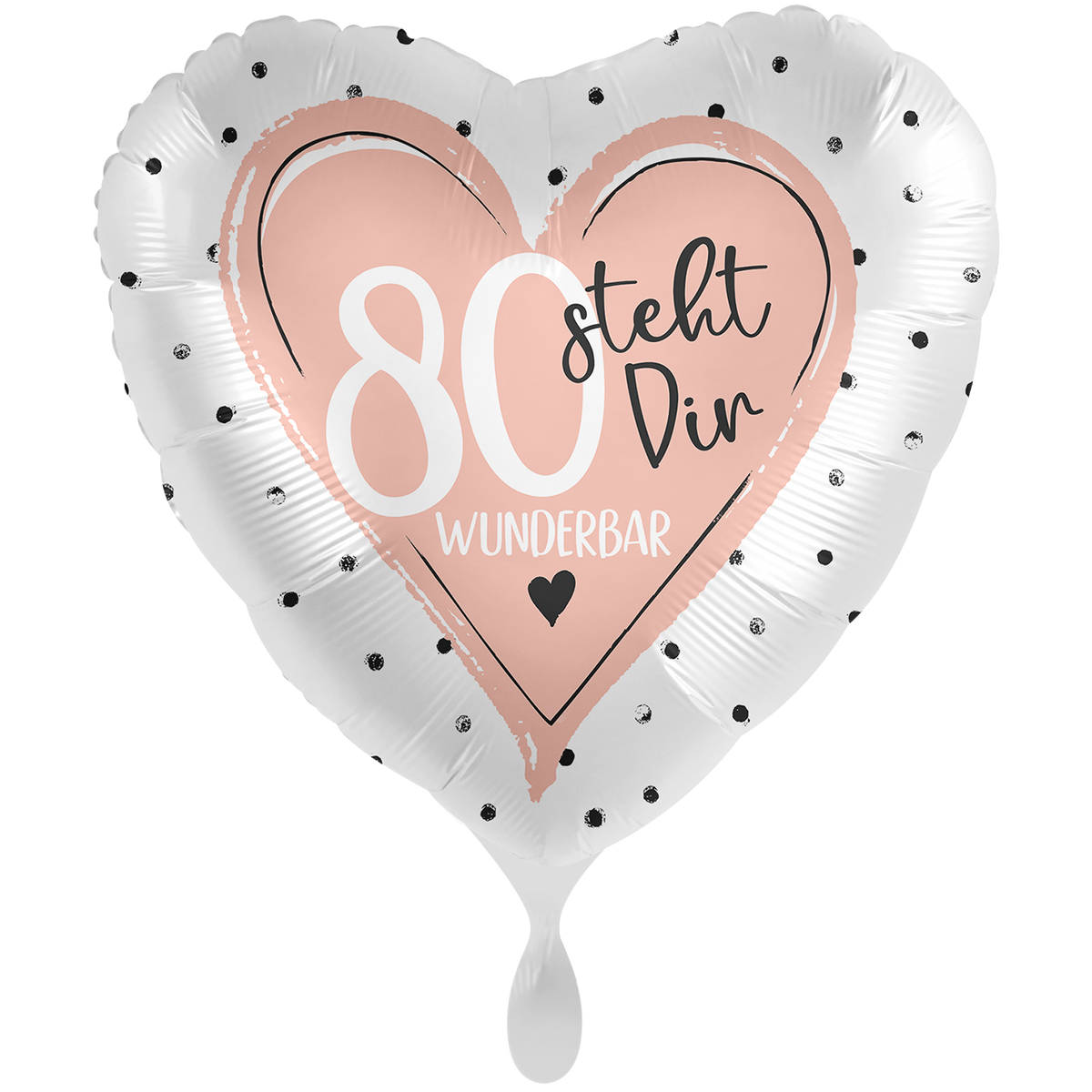 1 Balloon XXL - Glossy - 80 steht Dir Wunderbar - GER