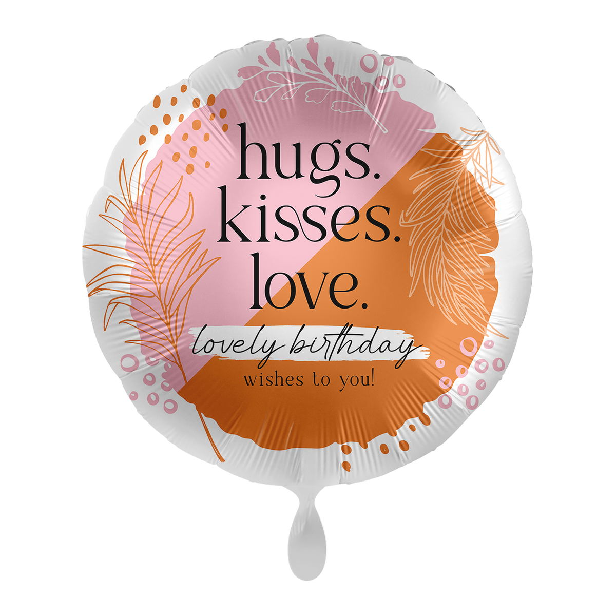 1 Balloon - Hugs and Kisses to your Birthday - ENG