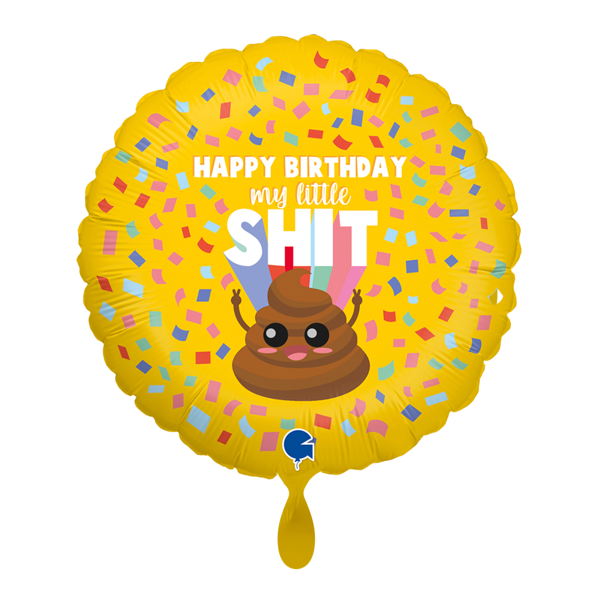 1 Balloon - HBD My Little Shit
